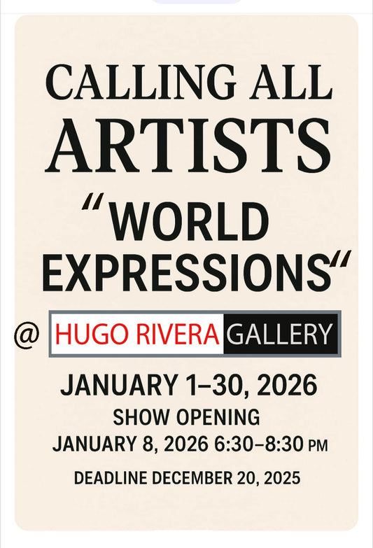 Hugo Rivera WORLD EXPRESSIONS -> https://artist.callforentry.org/festivals_unique_info.php?ID=16283